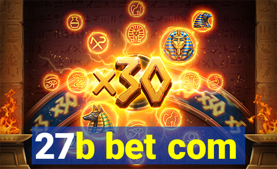 27b bet com